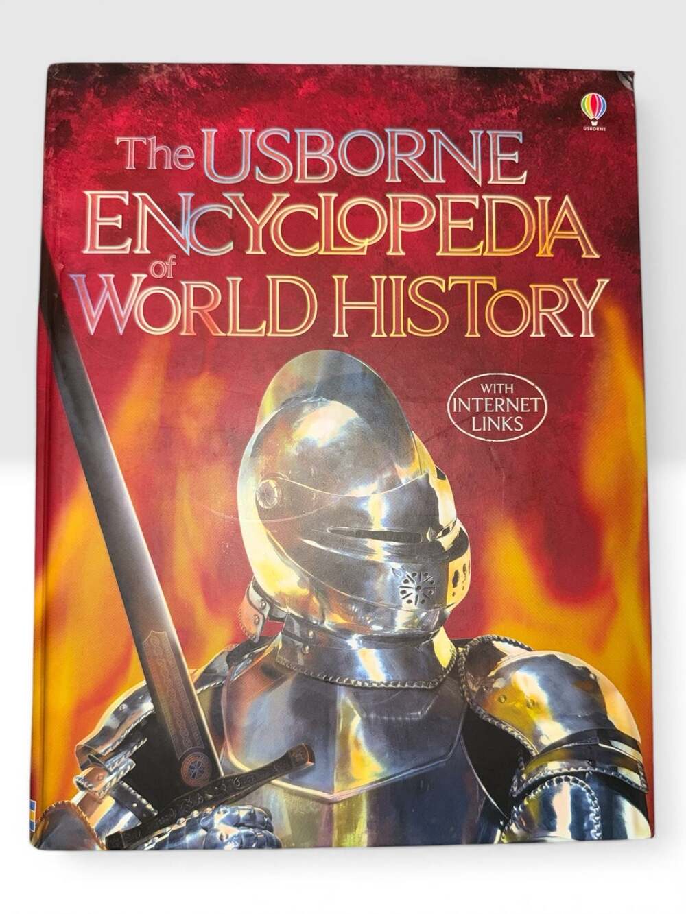The Usborne Encyclopedia of World History (With Internet Links)